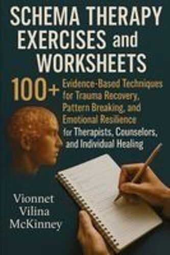 Schema Therapy Exercises And Worksheets