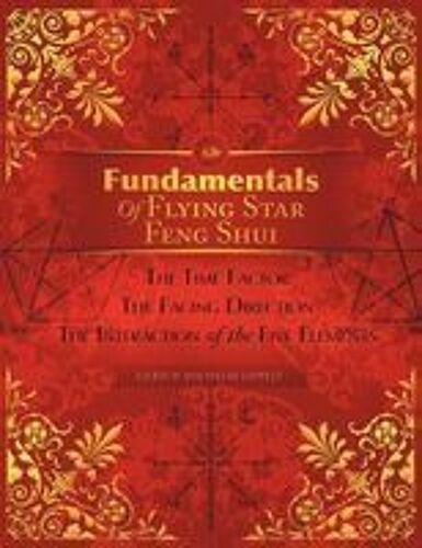 Fundamentals Of Flying Star Feng Shui