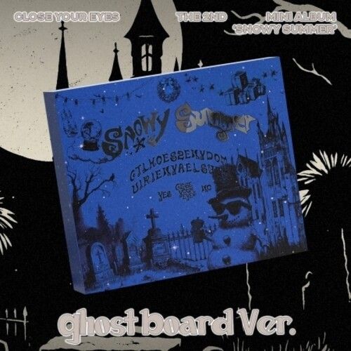 Close Your Eyes - Snowy Summer - Ghost Board Version - Incl. 200pg Ghost Prank Diaries Book, 40pg Bonus Chapter Book, Retro Sticker, 2 Photocards + Ghost House Box [Compact Discs] Photos, Stickers, With Book, Asia - Import