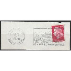 Flamme Le Havre, Port Des Car Ferries, Avec Timbre Marianne De Cheffer 40cts 2 Avril 1970
