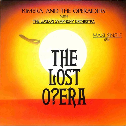Maxi 45t "Kimera And The Operaiders – The Lost Opera"