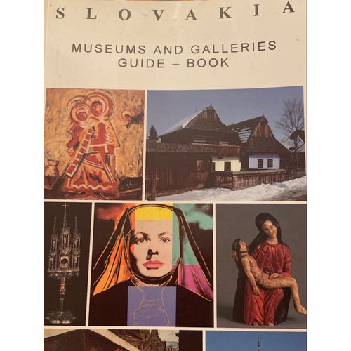 Slovakia Museums And Galleries Guide. Bratislava, 1994.