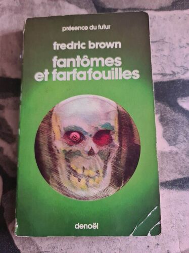 Fantômes Et Farfafouilles