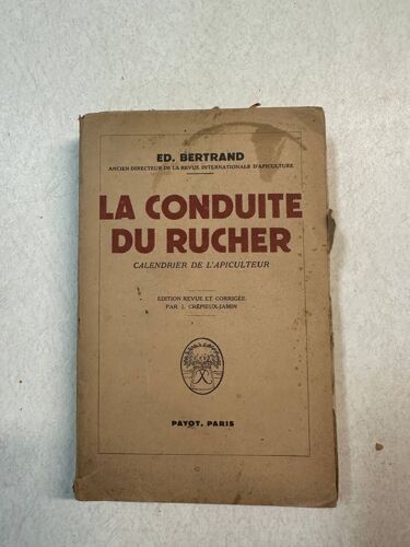 La Conduite Du Rucher Calendrier De L'apiculteur