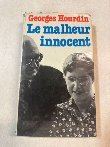 Le Malheur Innocent
