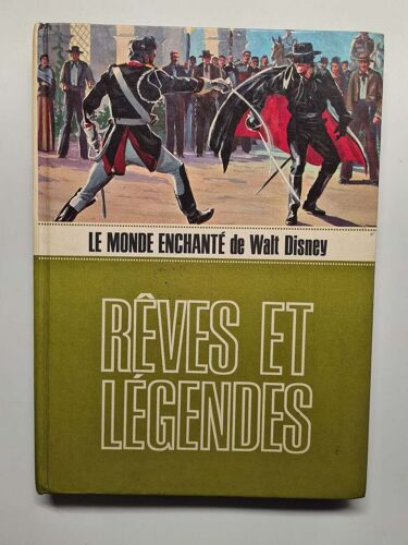 Le Monde Enchanté De Walt Disney - Rêves Et Légendes