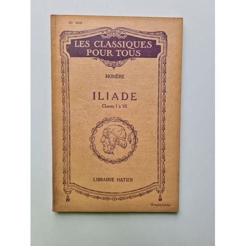 Iliade Chants I Et Vi