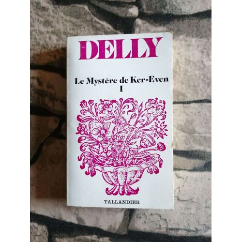 Le Mystère De Ker Even Tome 1