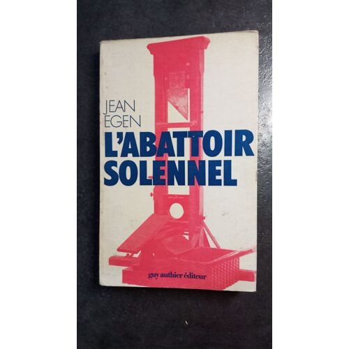 L'abattoir Solennel