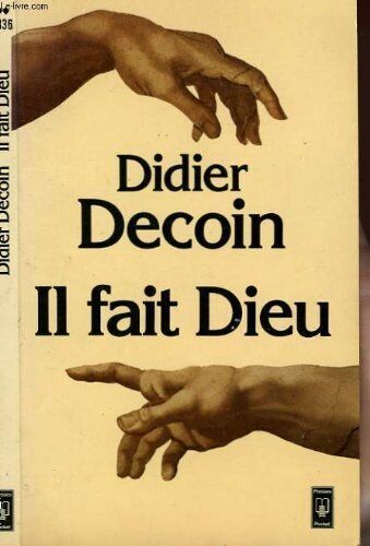 Il Fait Dieu