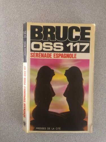Serenade Espagnole Pour Oss 117