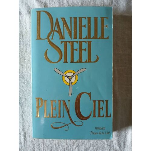 Plein Ciel, De Danielle Steel