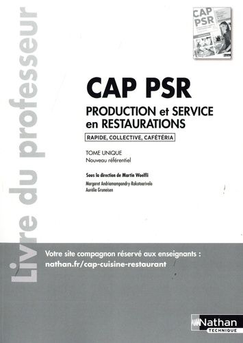 Cap Production Et Service En Restaurations (Rapide, Collective, Cafétéria) - Livre Du Professeur - Edition 2023