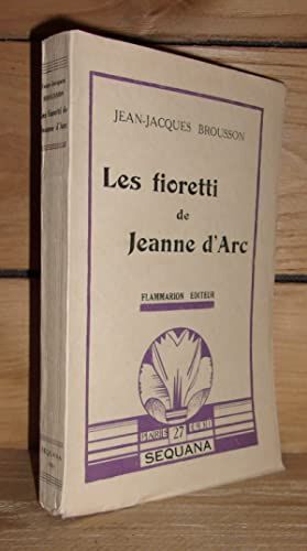 Les Fioretti De Jeanne D'arc