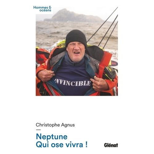 Neptune, Qui Ose Vivra !