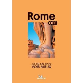 Rome - Voir Moins, Voir Mieux
