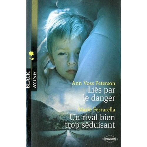 Liés Par Le Danger - Un Rival Bien Trop Séduisant