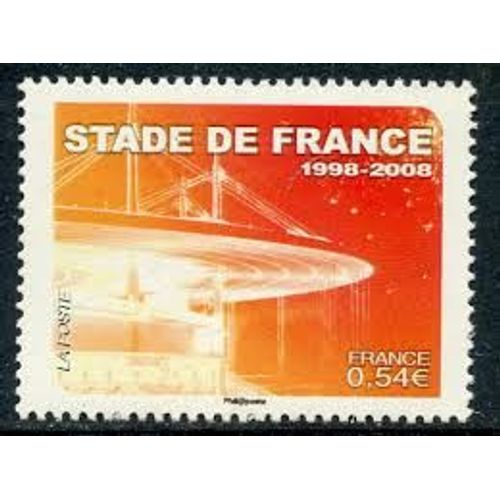 10ème Anniversaire Du Stade De France Année 2008 N° 4142 Yvert Et Tellier Luxe