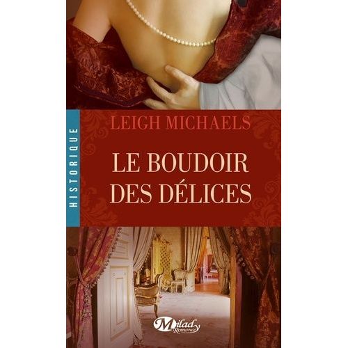 Le Boudoir Des Délices