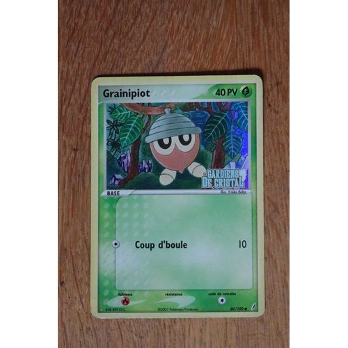 Carte Pokemon Grainipiot Holo 40 Pv Ex Gardiens De Cristal - 60/100 Bloc Ex