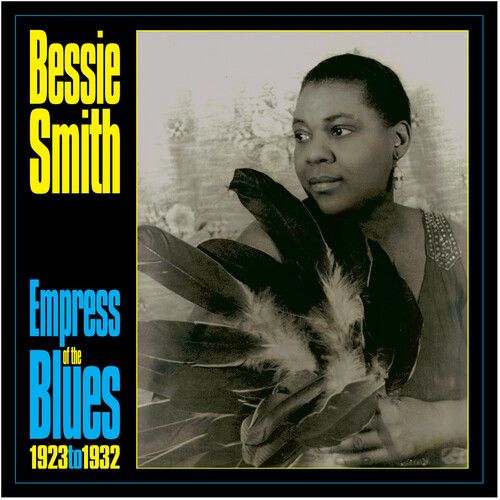 Bessie Smith - Empress Of The Blues 1923-33 [Vinyl Lp] 140 Gram Vinyl