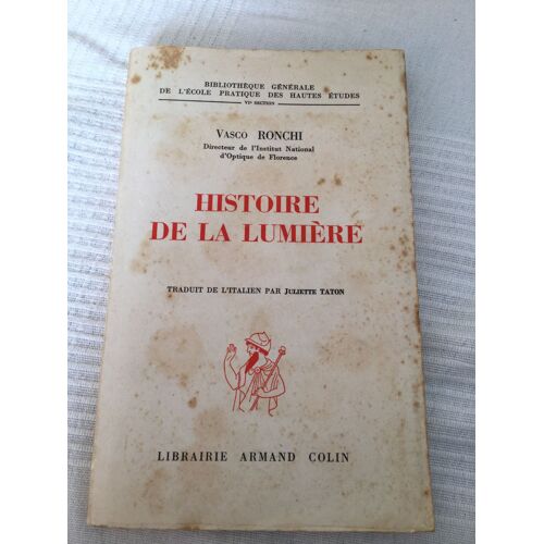 Histoire De La Lumière De Vasco Ronchi