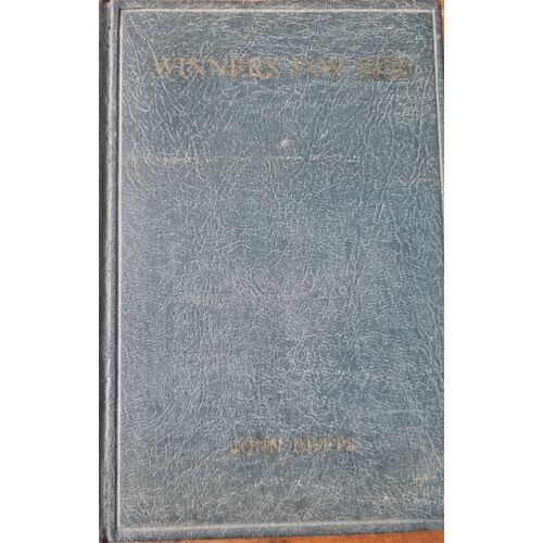 Winners For 1956 By John Betts - Published By Good Betts Ltd
