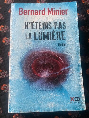 Bernard Minier N’Eteins Pas La Lumière