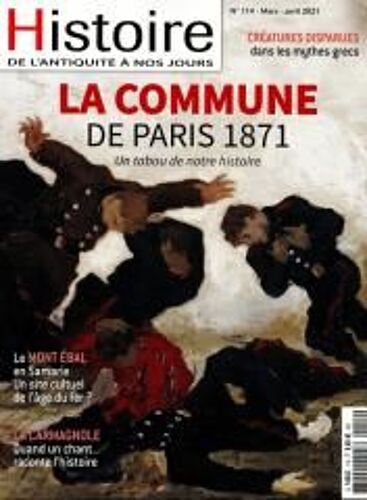 Histoire De L'antiquite A Nos Jours 114 La Commune De Paris 1871 Un Tabou De Notre Histoire