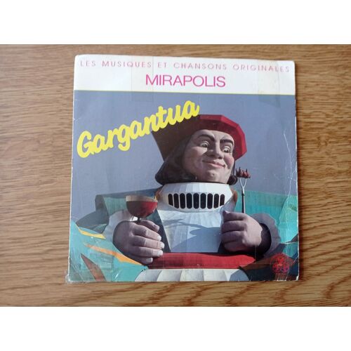 45 Tours Mirapolis – Gargantua