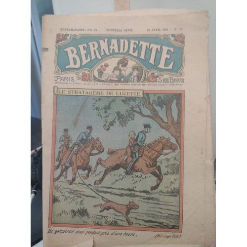 Bernadette Numéro 69 26 Avril 1931 Le Stratagème De Lucette