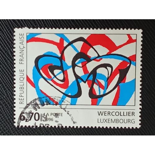 Timbre France Y T 2986 Wercollier : ?uvre Originale (Luxembourg) 1996 (080709 )