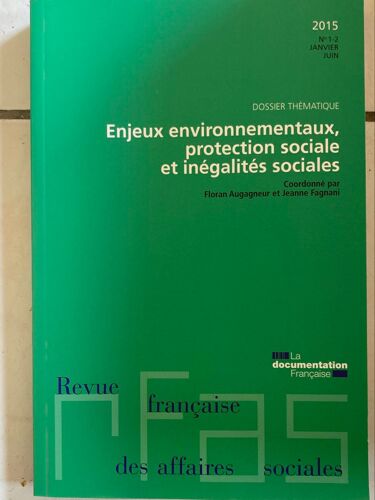 Enjeux Environnementaux, Protection Sociale Et Inégalités Sociales