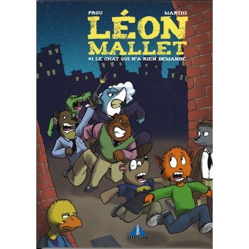 Léon Mallet - Tome - Le Chat Qui N'a Rien Demandé