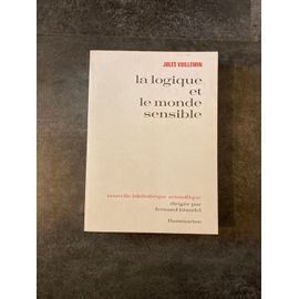 La Logique Et Le Monde Sensible