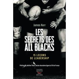 Les Secrets Des All Blacks - 15 Leçons De Leadership