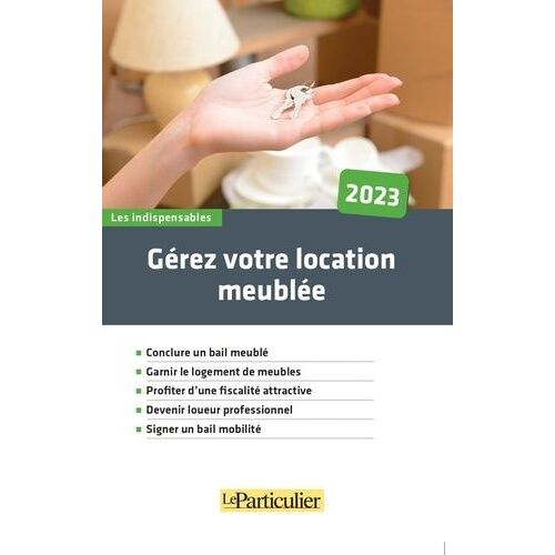 Gérez Votre Location Meublée