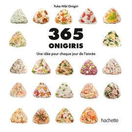 365 Onigiris - Une Idée Pour Chaque Jour De L'année