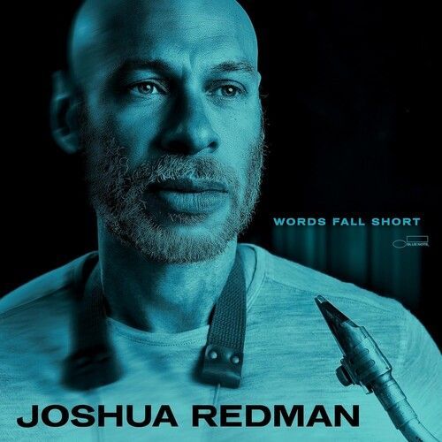 Joshua Redman - Words Fall Short [Vinyl Lp] 180 Gram