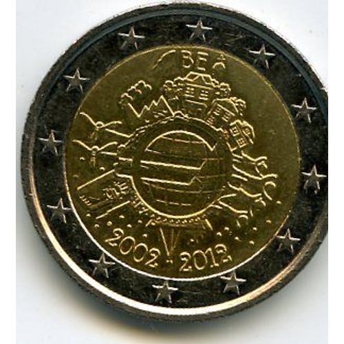 Belgique 2 Euros 2012 10 Ans De L'Euro
