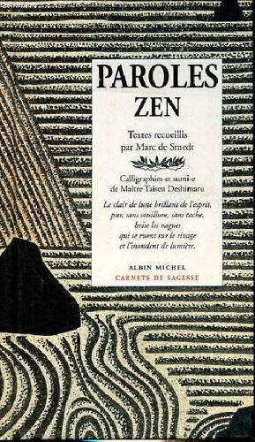 Paroles Zen - Collection Carnets De Sagesse.