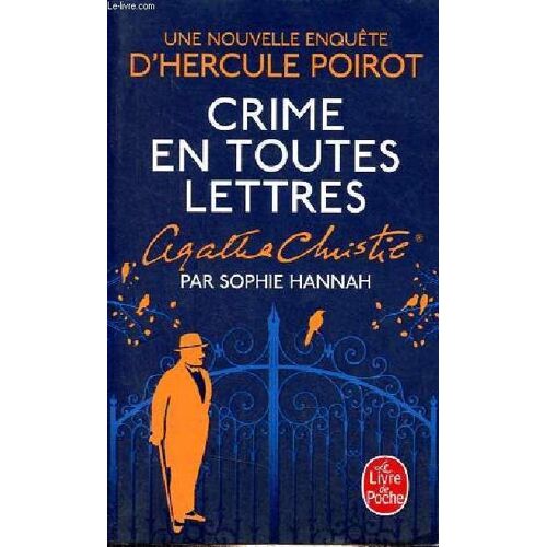 Crime En Toutes Lettres - Collection Le Livre De Poche N°35542.
