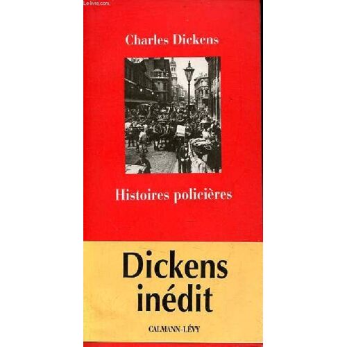 Histoires Policières - Collection Petite Bibliothèque Européenne Du Xixe Siècle.