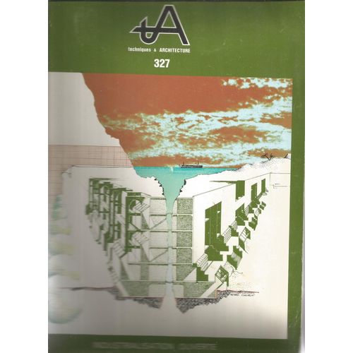 Techniques &architecture 327 Industrialisation Ouverte  Principes Expérimentations Novembre 1979