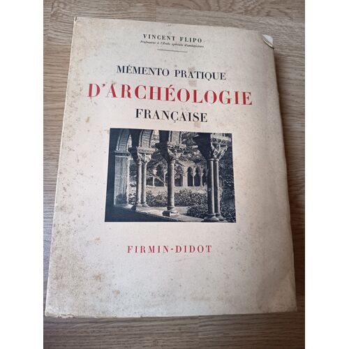 Livre - Memento Pratique D'Archéologie Française Vincent Flipo