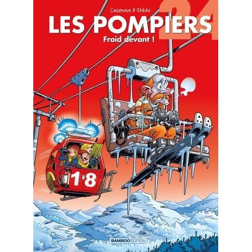 Les Pompiers - Tome 24 - Froid Devant !