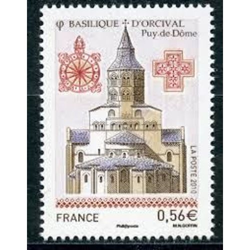 Basilique D'Orcival (Puy De Dôme) Année 2010 N° 4446 Yvert Et Tellier Luxe