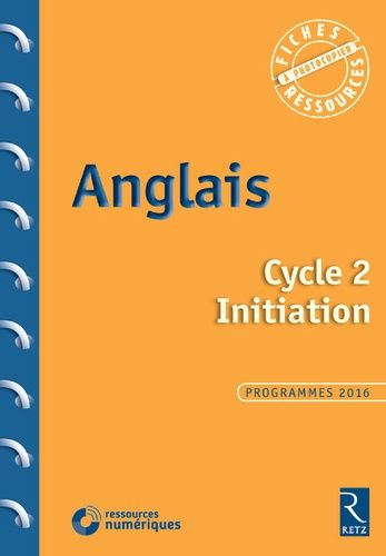 Anglais Cycle 2 Initiation (1 Cd-Rom)