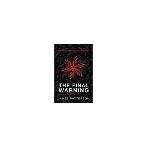 The Final Warning: A Maximum Ride Novel