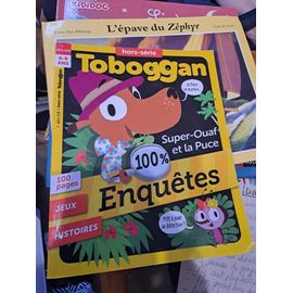 Revue Toboggan, Super-Ouaf Et La Puce.